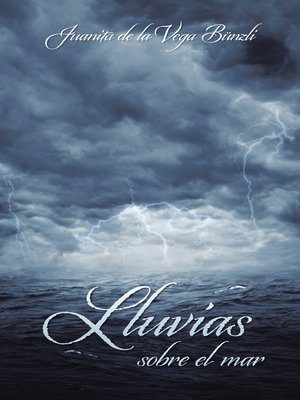 cover image of Lluvias Sobre El Mar